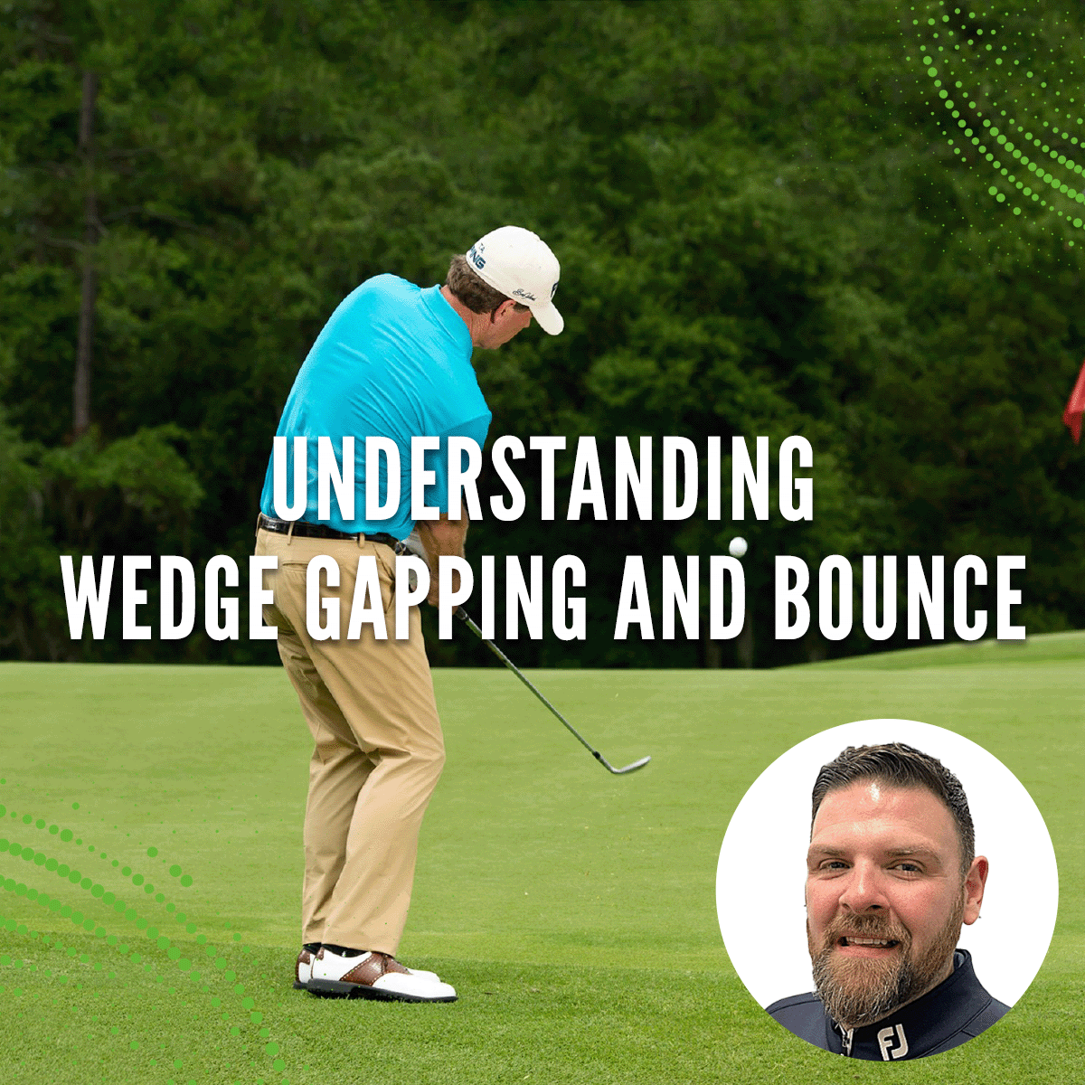 Understanding Wedge Gapping and Bounce